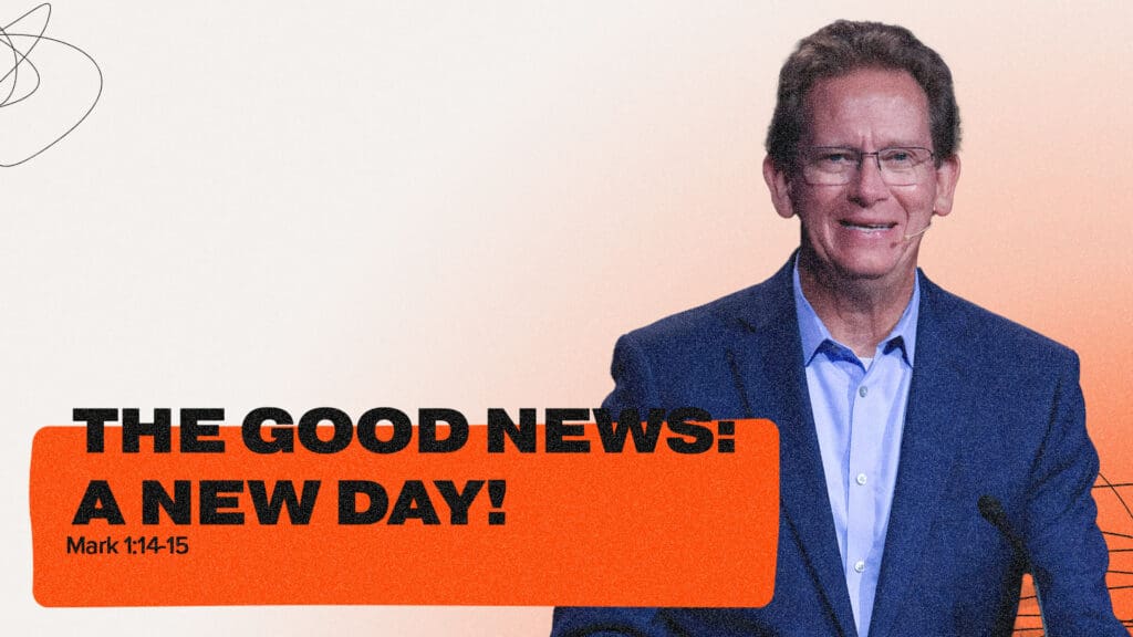 The Good News: A New Day